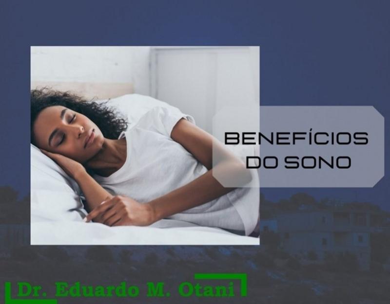 Dr. Eduardo M. Otani - Clique aqui e conheça os benefícios do sono!