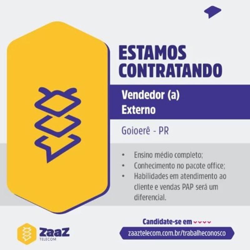 Zaaz Telecom está contratando em Goioerê. Clique aqui e não perca essa oportunidade!