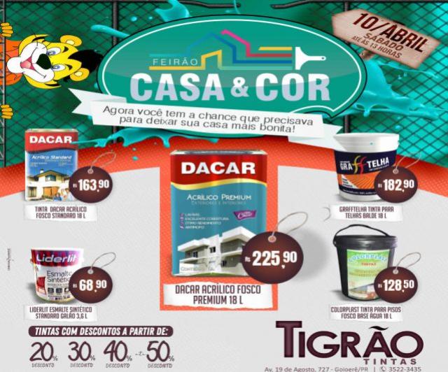 Feirão Casa & Cor é na Tigrão Tintas de Goioerê com descontos de até 50% somente neste sábado, 10