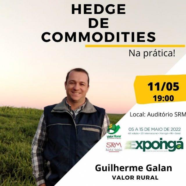 Expoingá terá palestra sobre Hedge de Commodities na prática nesta quarta-feira, 11