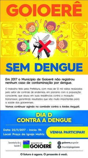 Dia D contra a Dengue ser neste sbado, 25, na Praa da Igreja Matriz